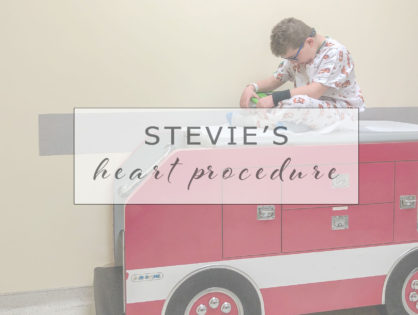 Stevie's Heart Procedure